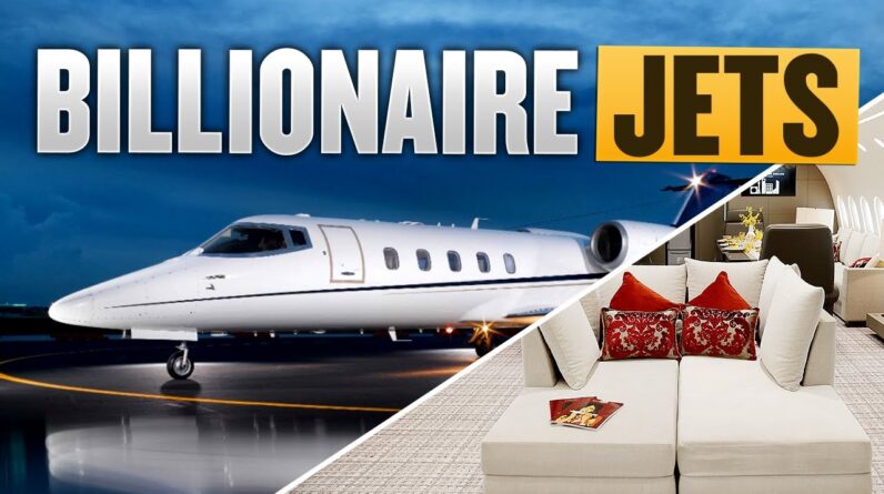 Billionaire Jets! The Most Expensive Jets in the World